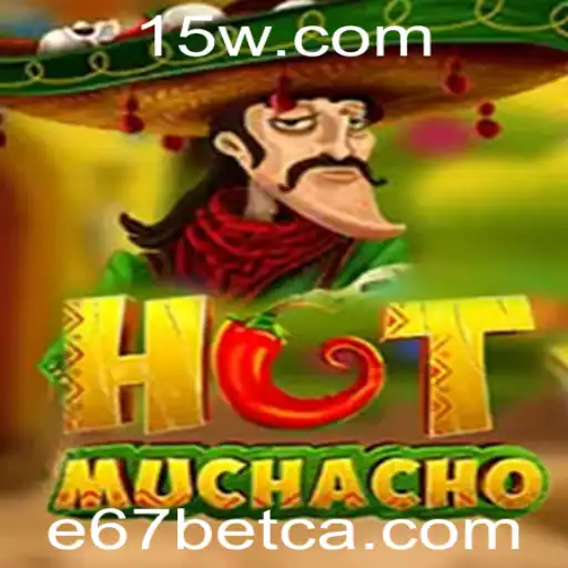 Descubra o Empolgante Mundo de HotMuchacho com E67bet