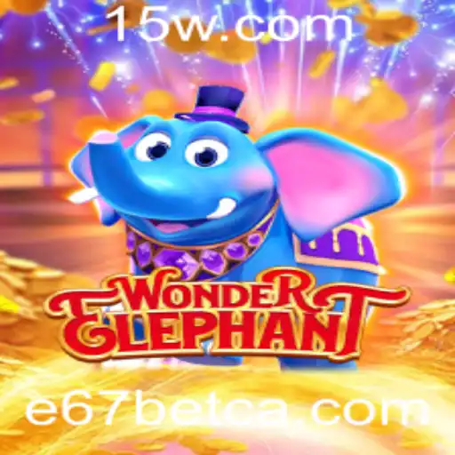WonderElephant: A Fascinante Jornada com E67bet
